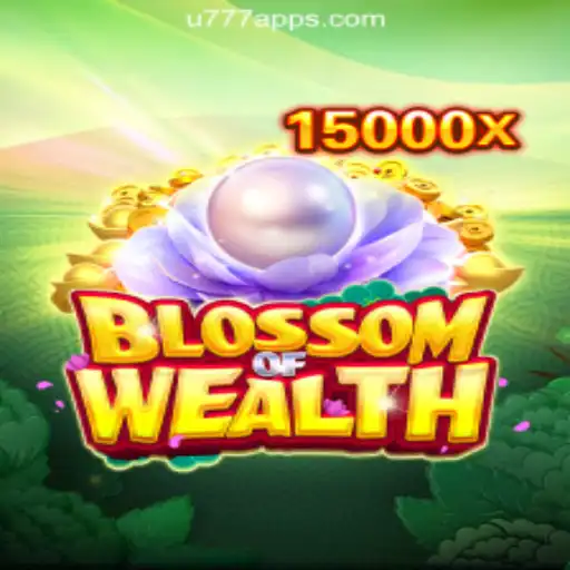 Discover the Exciting World of BlossomofWealth: U777.game Oficial Slots Brasil #1