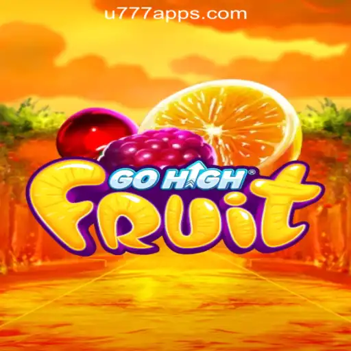 Discover the Thrilling World of GoHighFruit with U777.game Oficial Slots Brasil #1